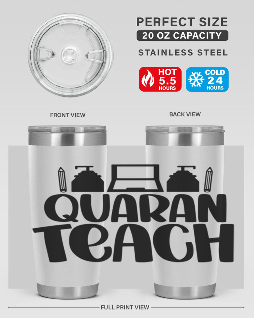 Quaranteach Style 57#- teacher- tumbler