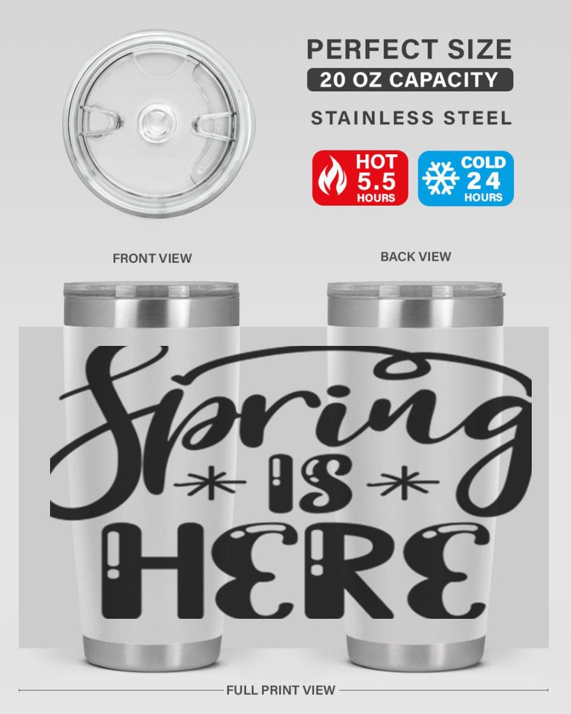 SPRING is HERE  500#- spring- Tumbler