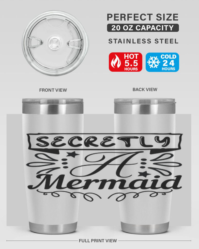 Secretly a mermaid 579#- mermaid- Tumbler