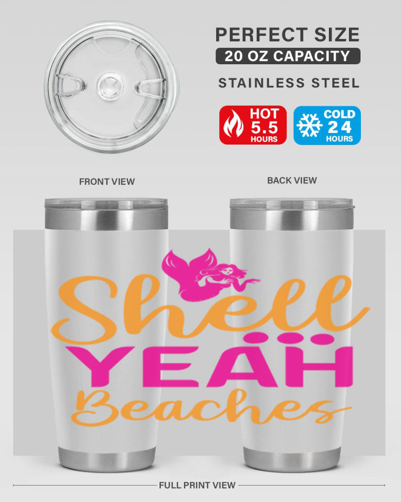 Shell Yeah Beaches 586#- mermaid- Tumbler