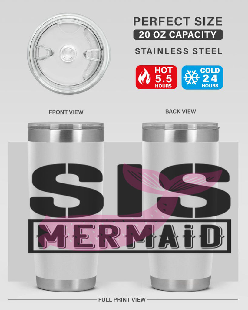 Sis mermaid 599#- mermaid- Tumbler