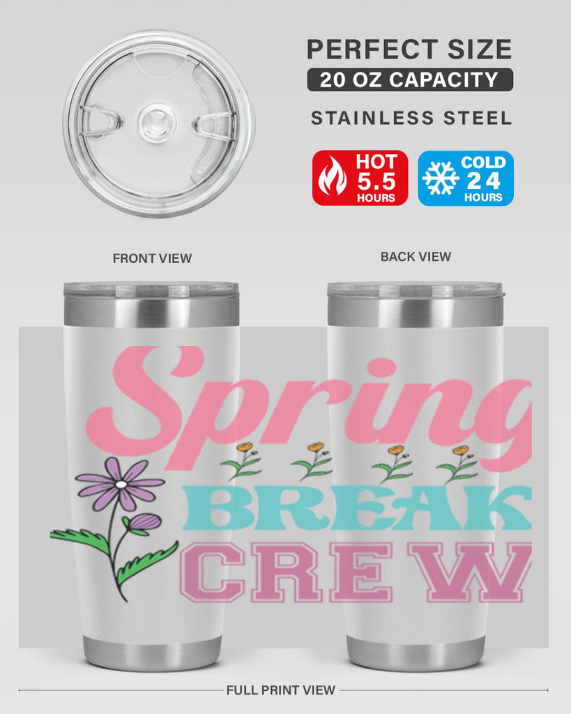 Spring Break Crew  484#- spring- Tumbler