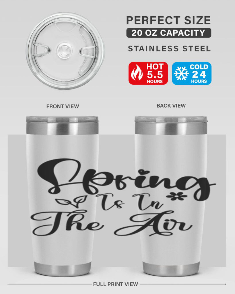 Spring Is In The Air 459#- spring- Tumbler