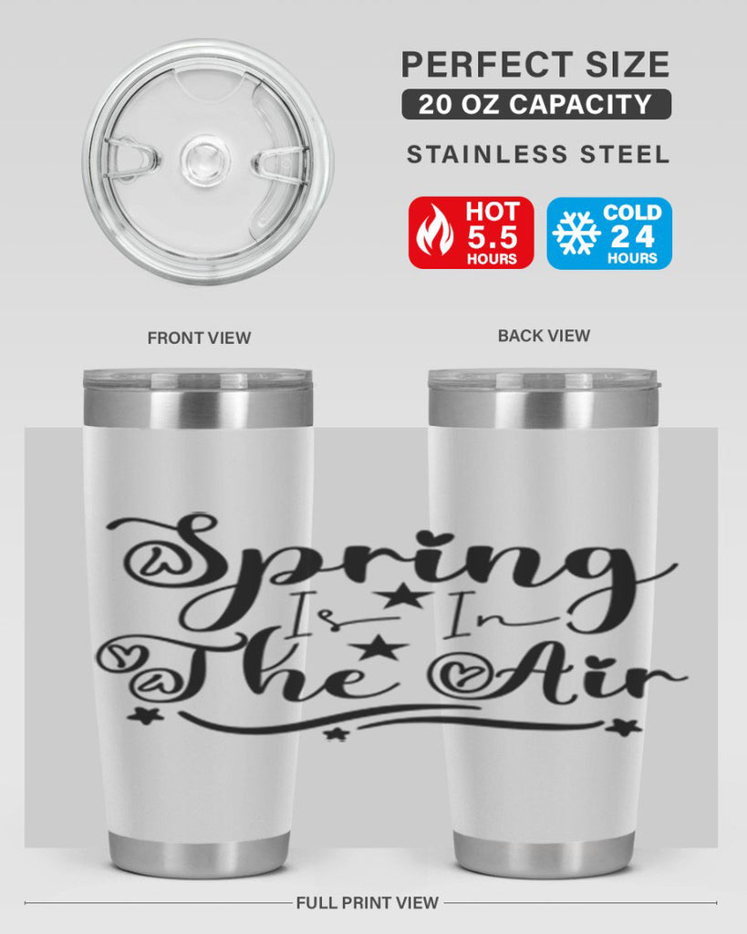 Spring Is In The Air 465#- spring- Tumbler