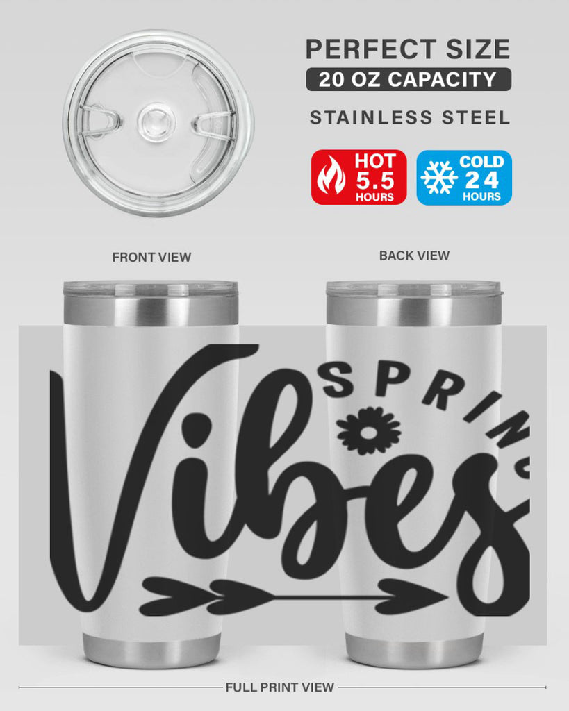 Spring Vibes478#- spring- Tumbler