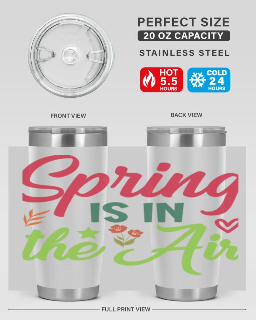 Spring is in the Air 503#- spring- Tumbler