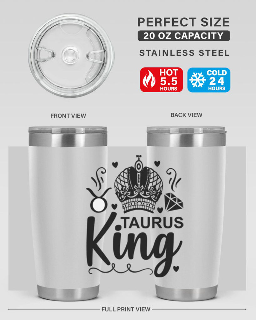 Taurus king 501#- zodiac- Tumbler