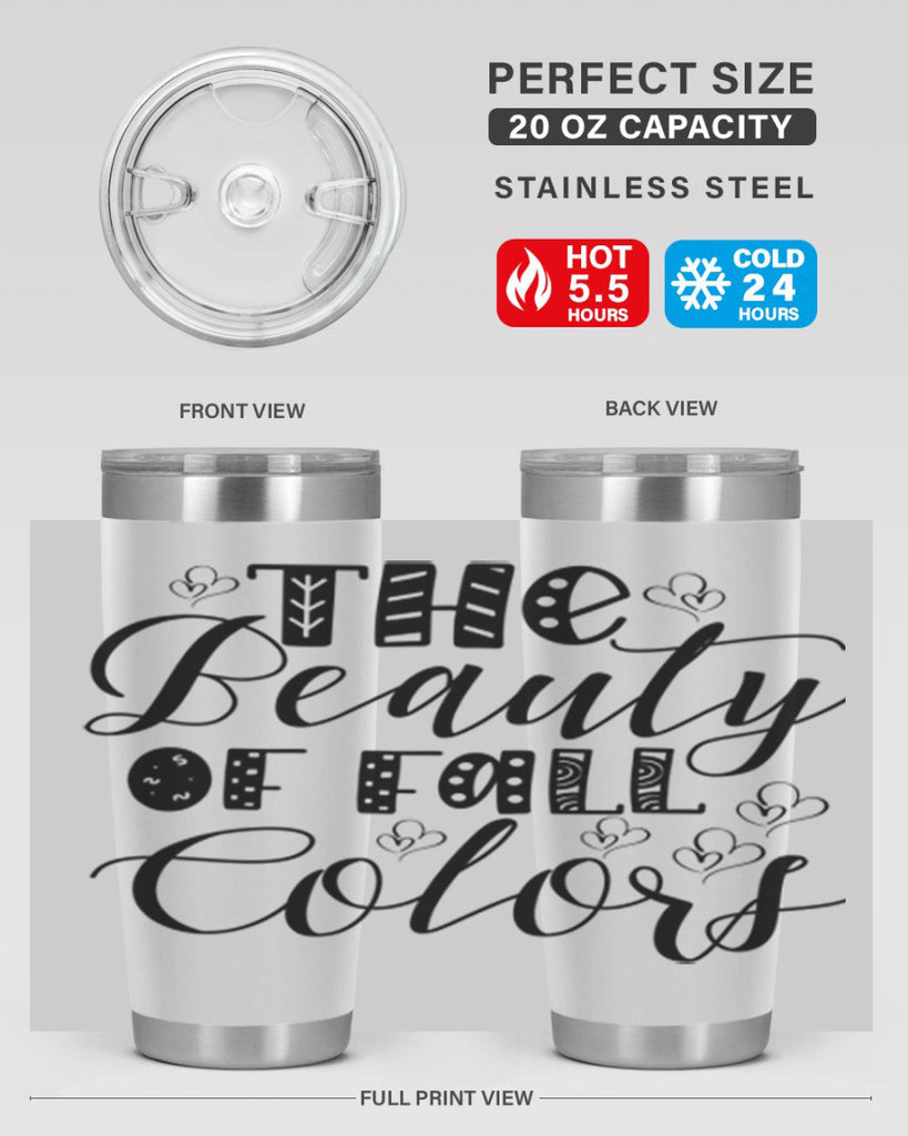 The Beauty Of Fall Colors 612#- fall- Tumbler