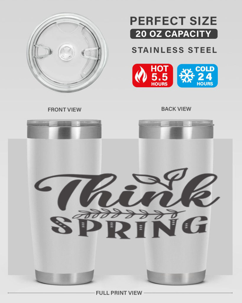 Think spring557#- spring- Tumbler
