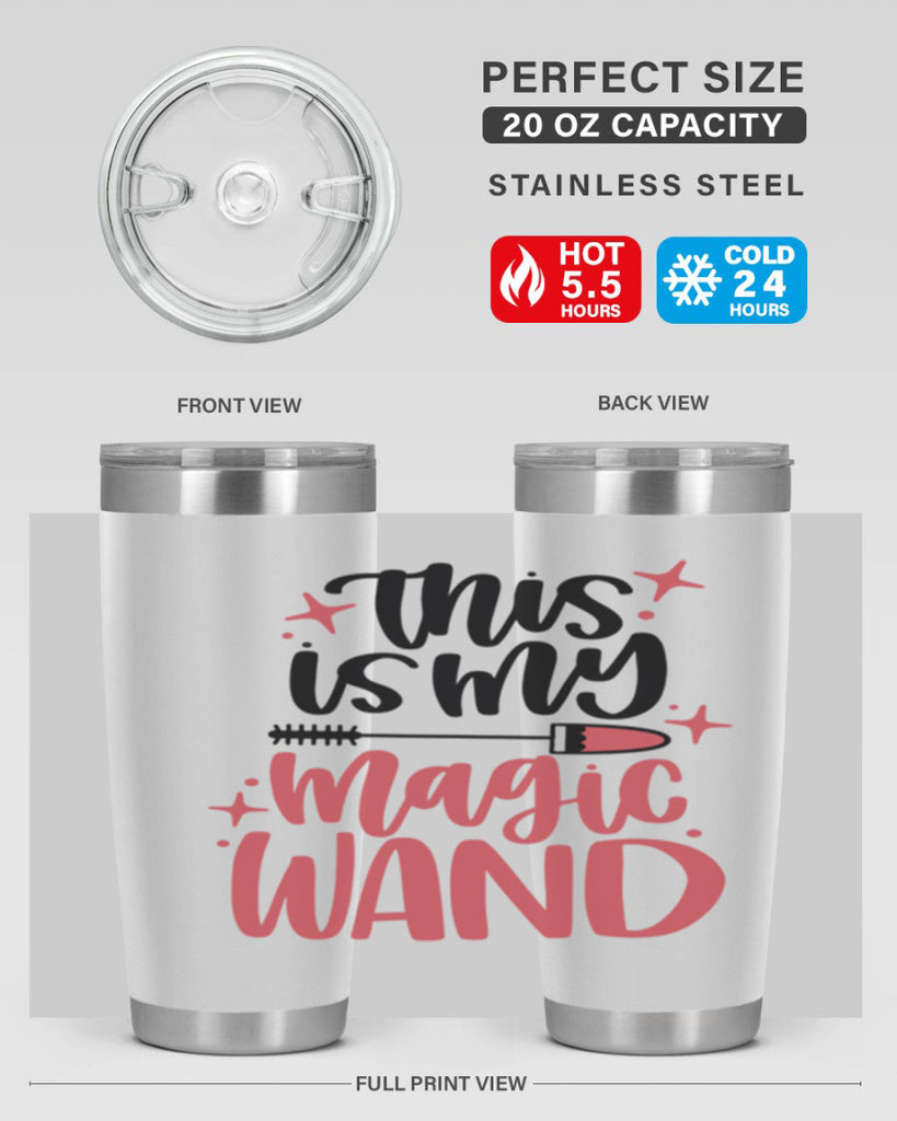 This Is My Magic Wand Style 12#- make up- Tumbler