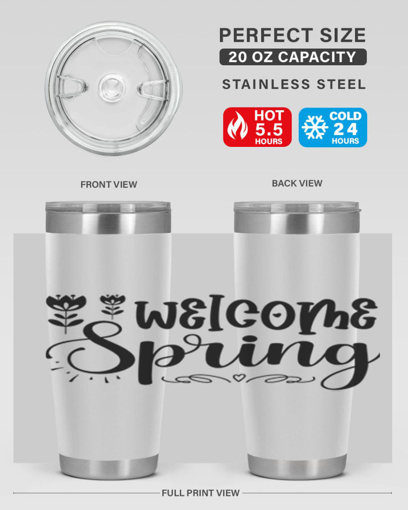 Welcome spring  595#- spring- Tumbler