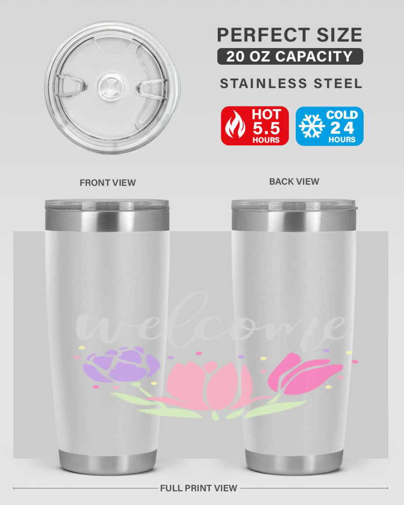 Welcome three flowers587#- spring- Tumbler