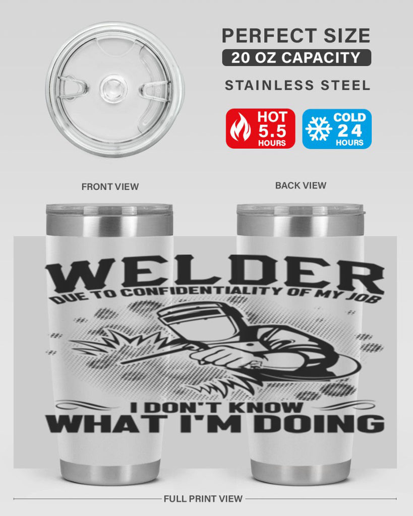 Welder due to Style 5#- welder- tumbler