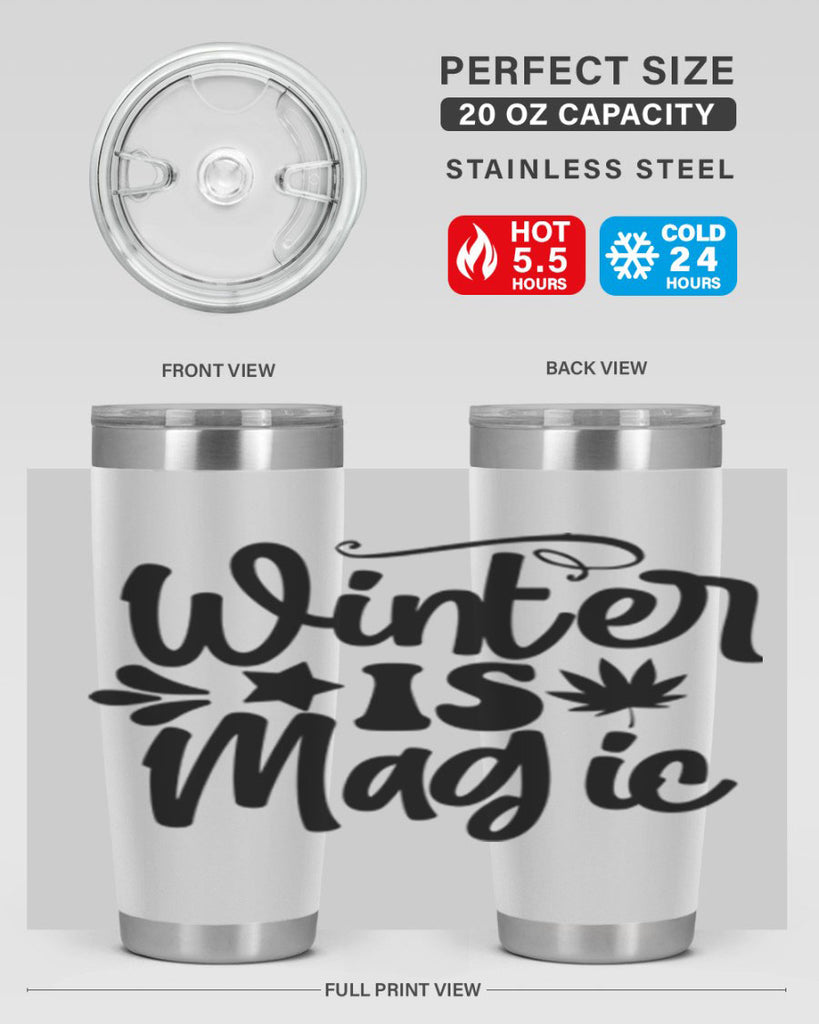 Winter Is Magic 503#- winter- Tumbler