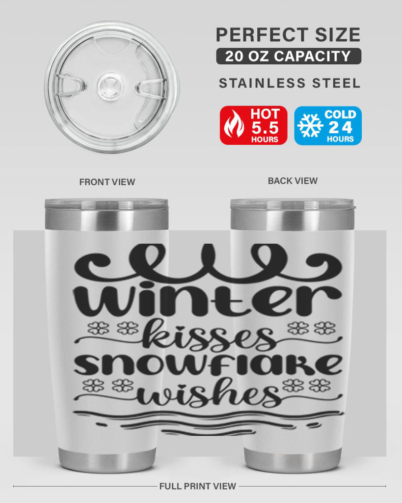 Winter Kisses Snowflake Wishes 562#- winter- Tumbler