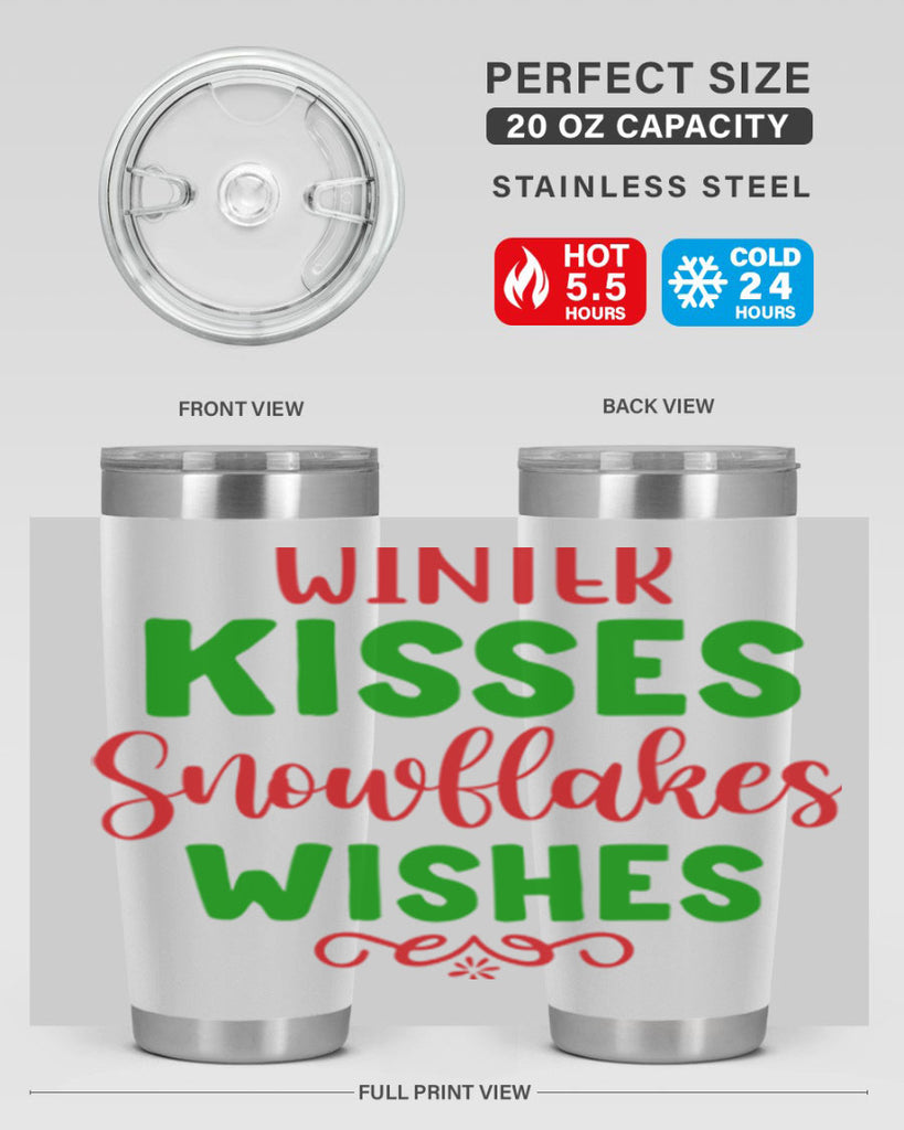 Winter Kisses Snowflakes Wishes 523#- winter- Tumbler