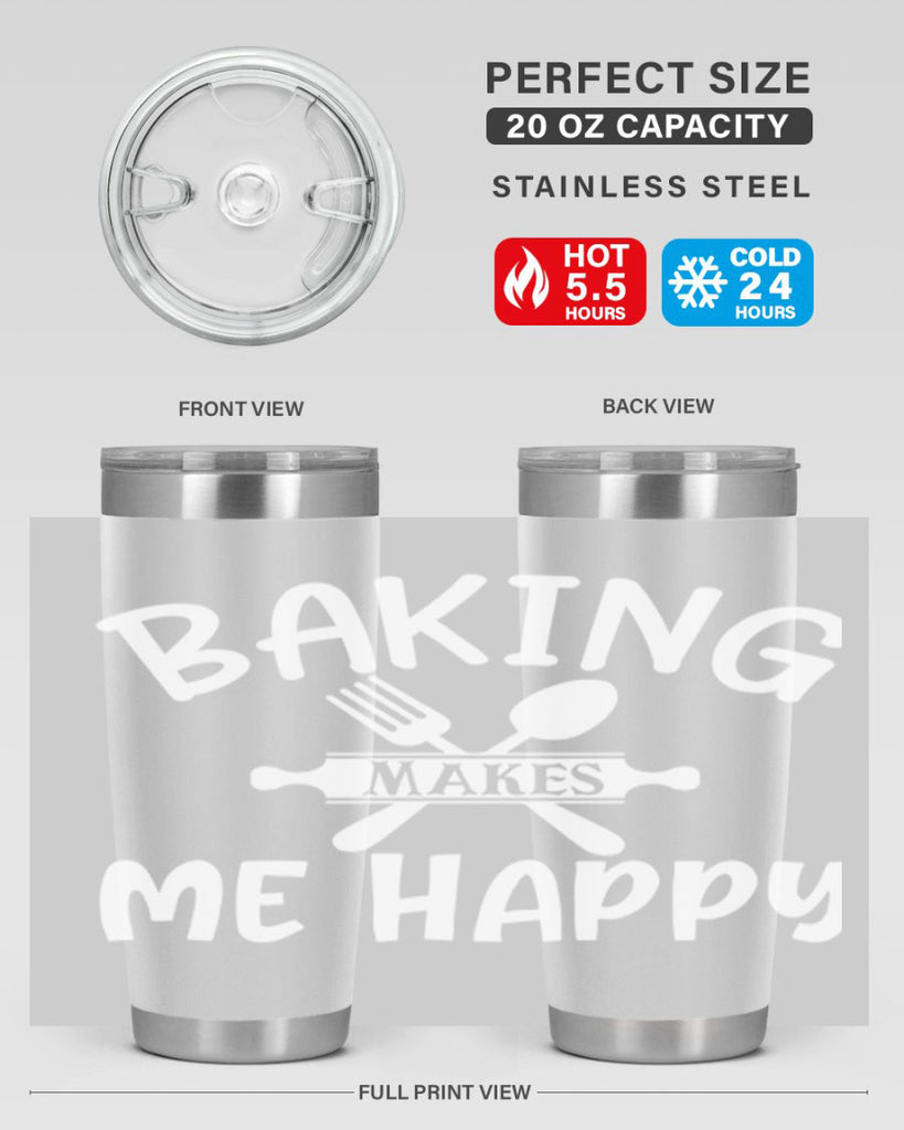 baking makes me happy 54#- kitchen- Tumbler