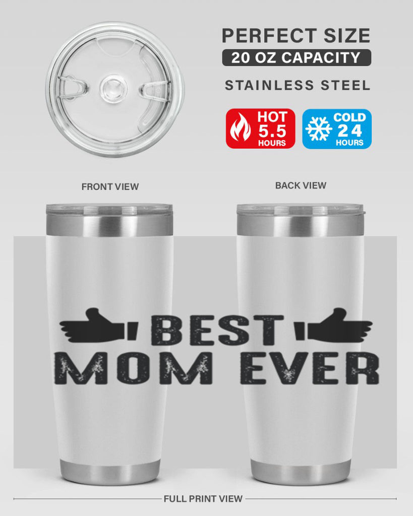 best mom ever 208#- mom- Tumbler