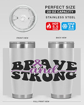 brave and strong 129#- alzheimers- Tumbler