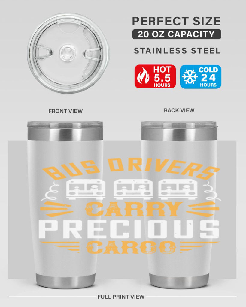 bus drivers carry precious cargo Style 39#- bus driver- tumbler