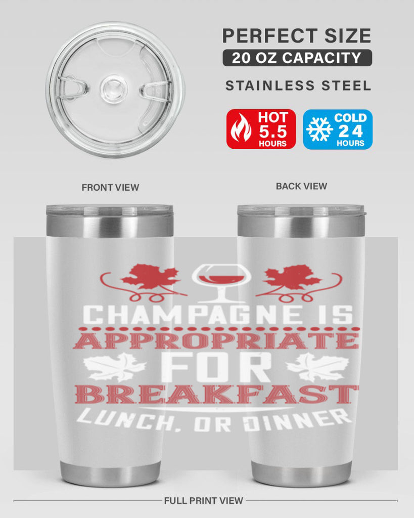 champagne is appropriate for breakfast 89#- wine- Tumbler