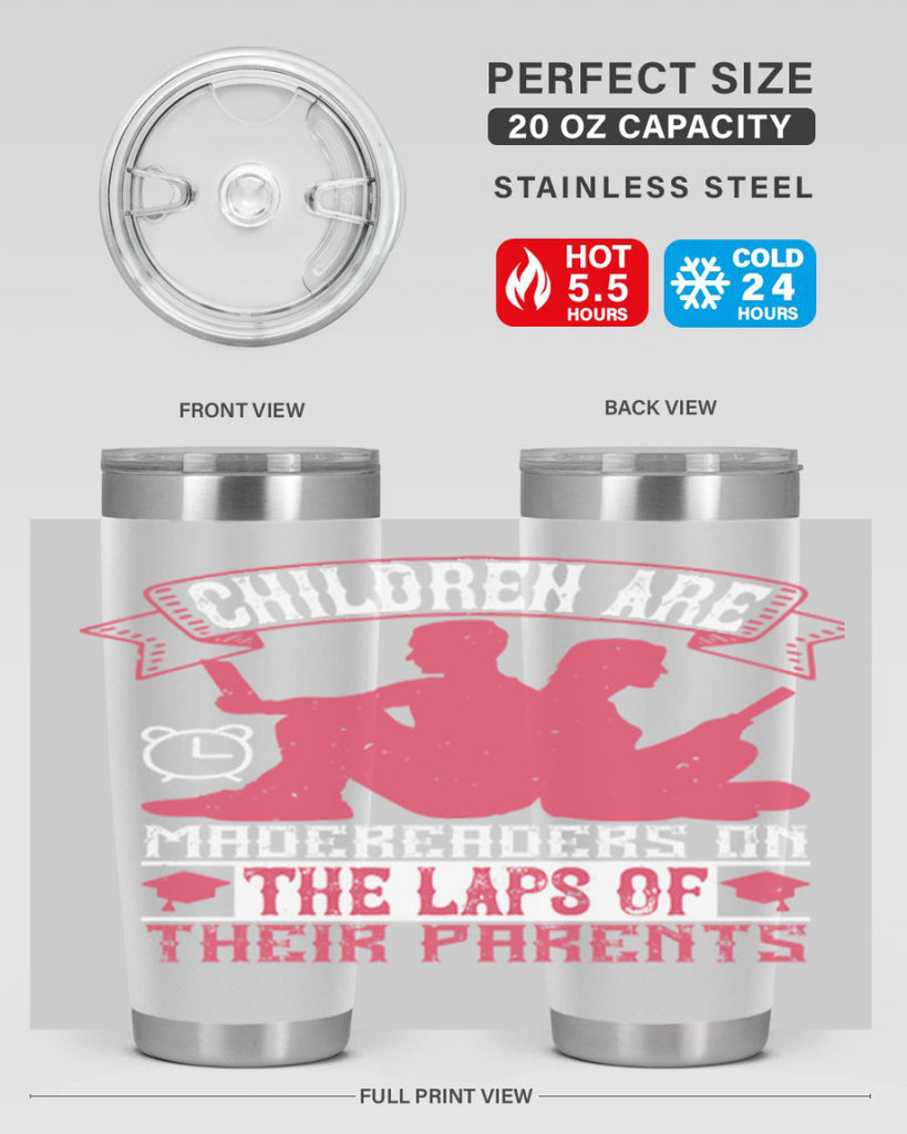children are made readers on the laps of their parents 73#- reading- Tumbler