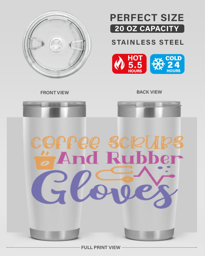 coffee scrubs and rubber gloves Style Style 211#- nurse- tumbler