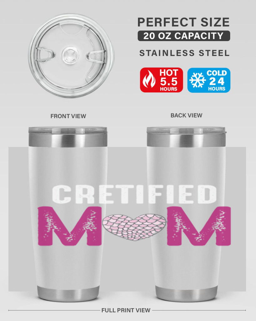 cretified mom 191#- mom- Tumbler