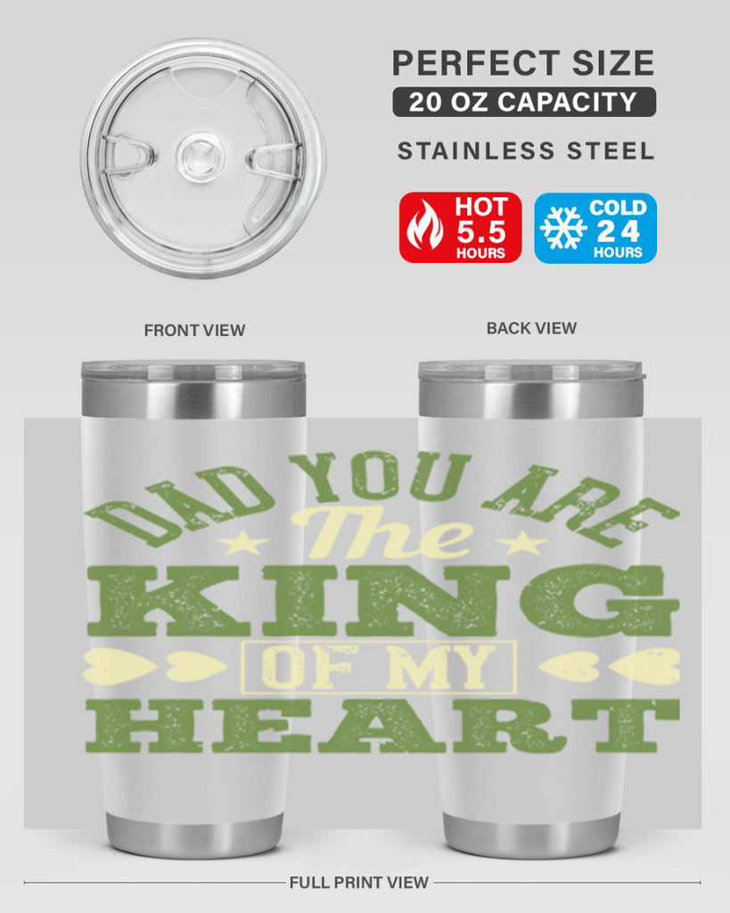 dad you are the king of my heart 253#- fathers day- Tumbler