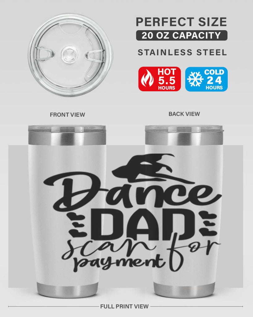 dance dad scan for payment 21#- ballet- Tumbler