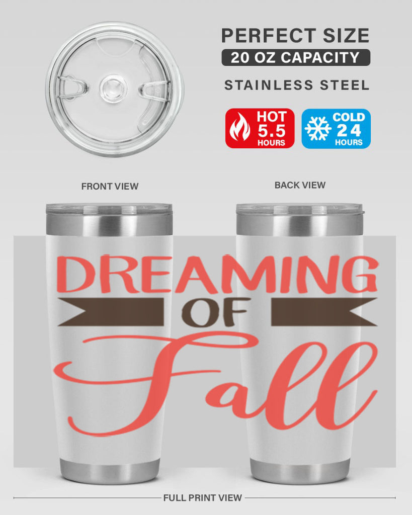 dreaming of fall 72#- fall- Tumbler
