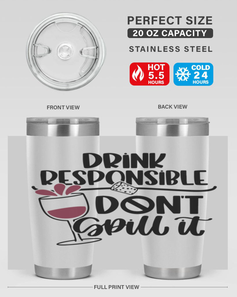 drink responsible dont 57#- wine- Tumbler