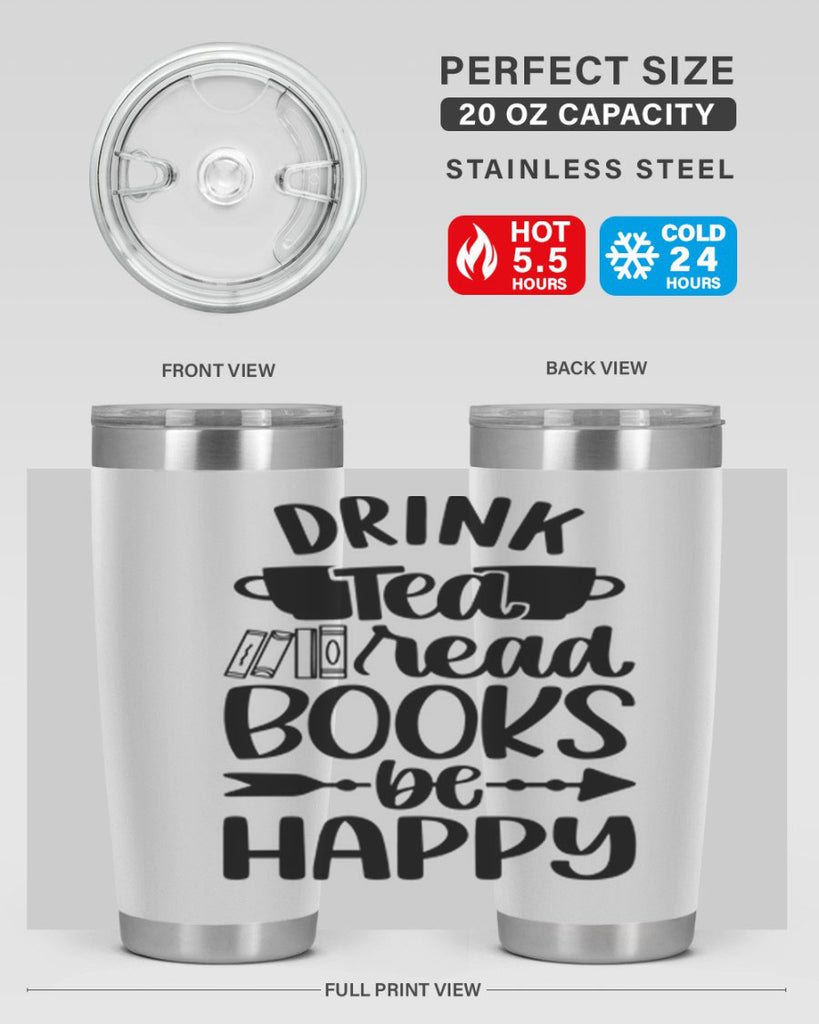 drink tea read books be happy 41#- reading- Tumbler