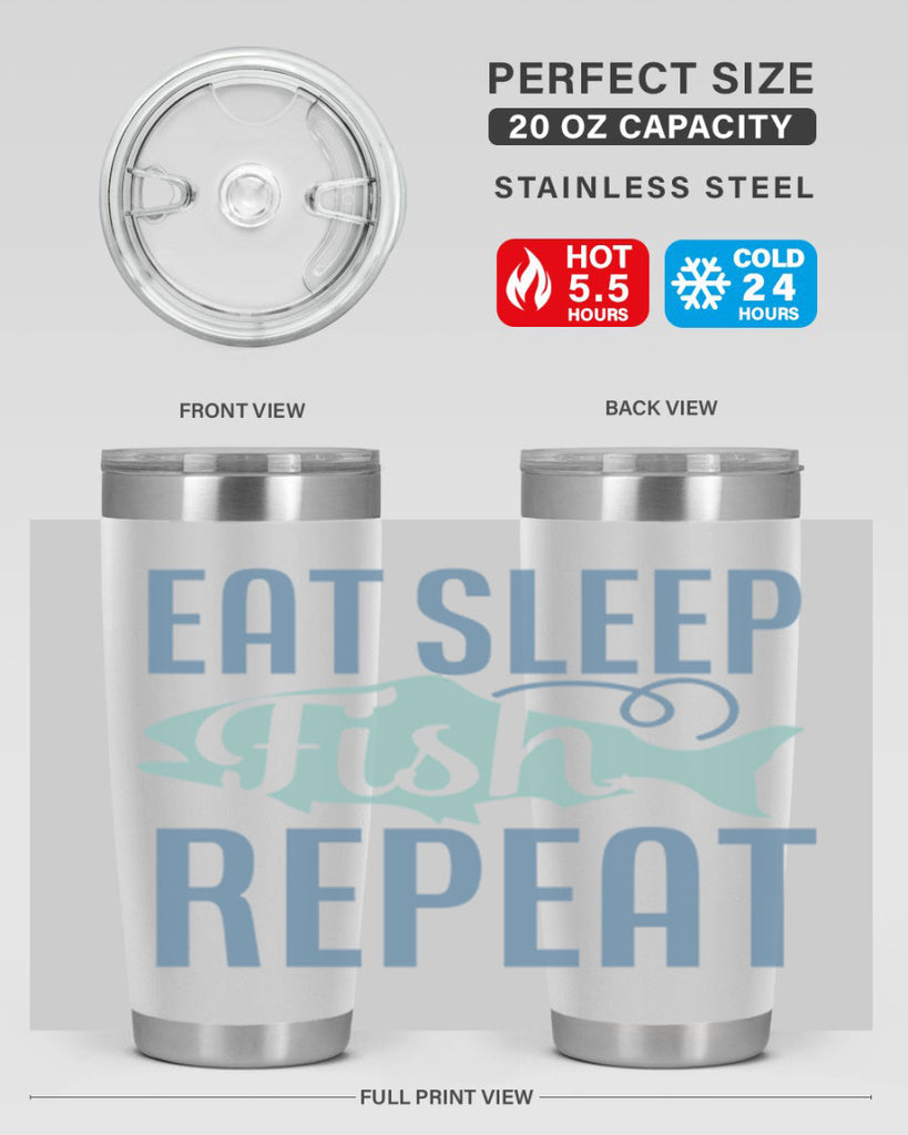 eat sleep fish repeat 222#- fishing- Tumbler