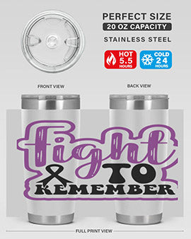 fight to remember 143#- alzheimers- Tumbler