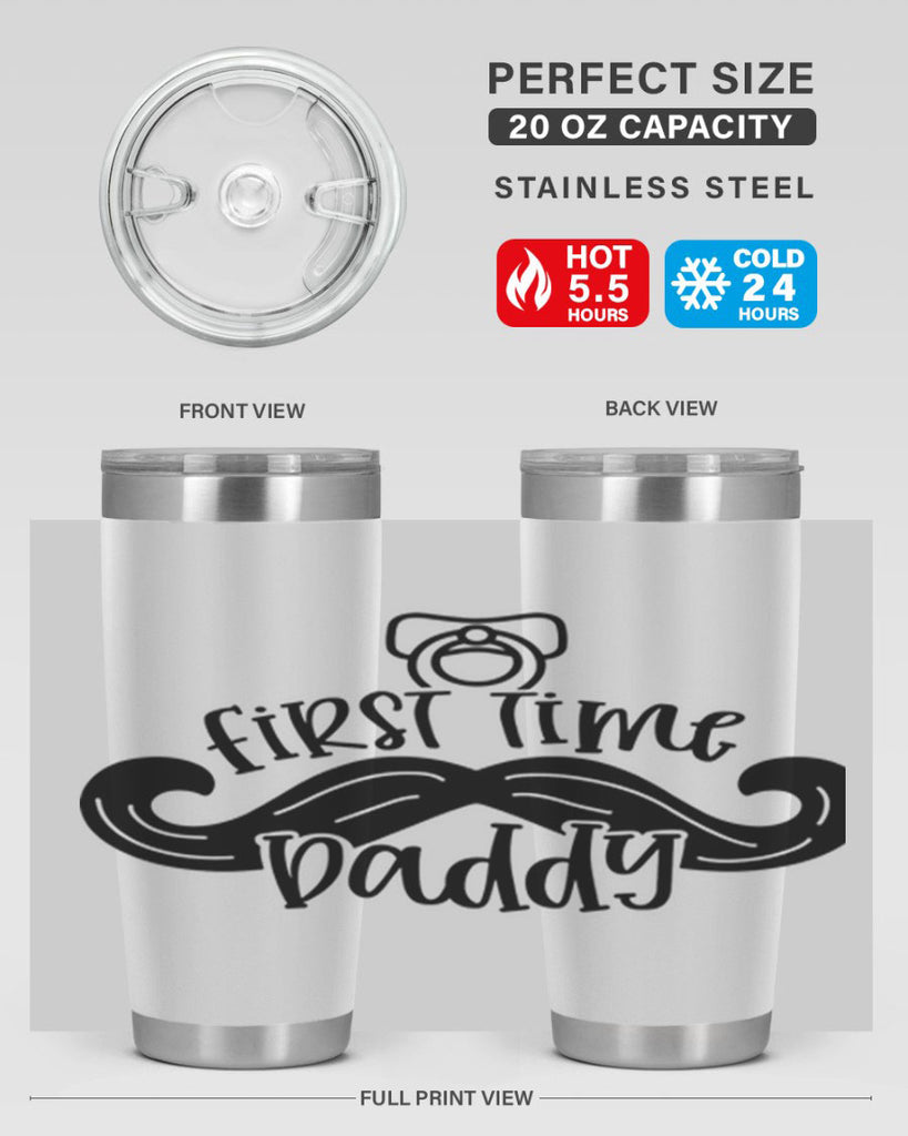 first time daddy 51#- fathers day- Tumbler