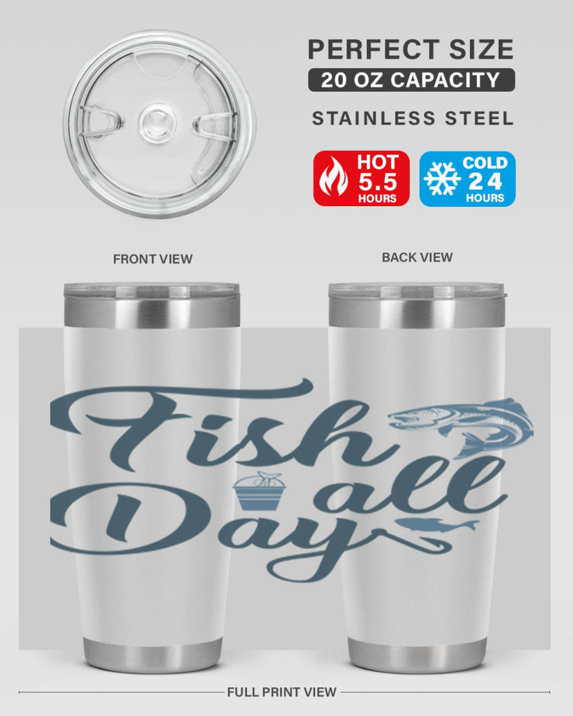 fish all day 156#- fishing- Tumbler