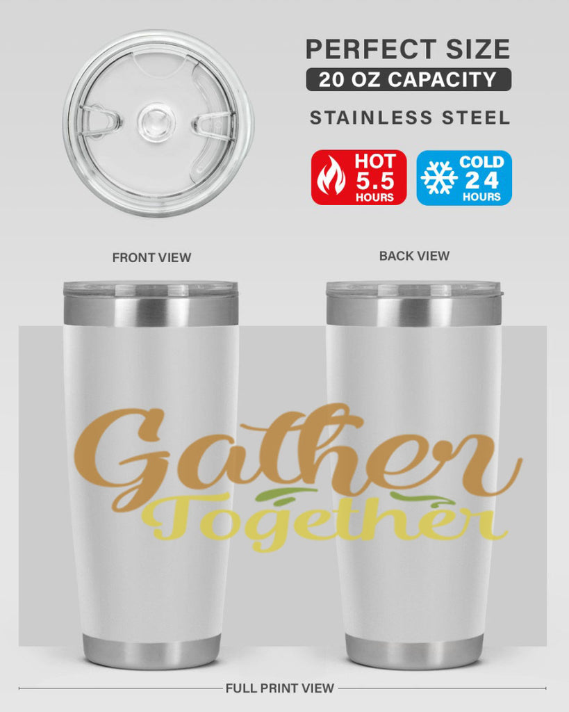 gather together 61#- thanksgiving- Tumbler