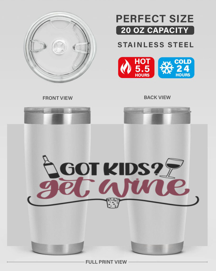 got kids get wine 53#- wine- Tumbler