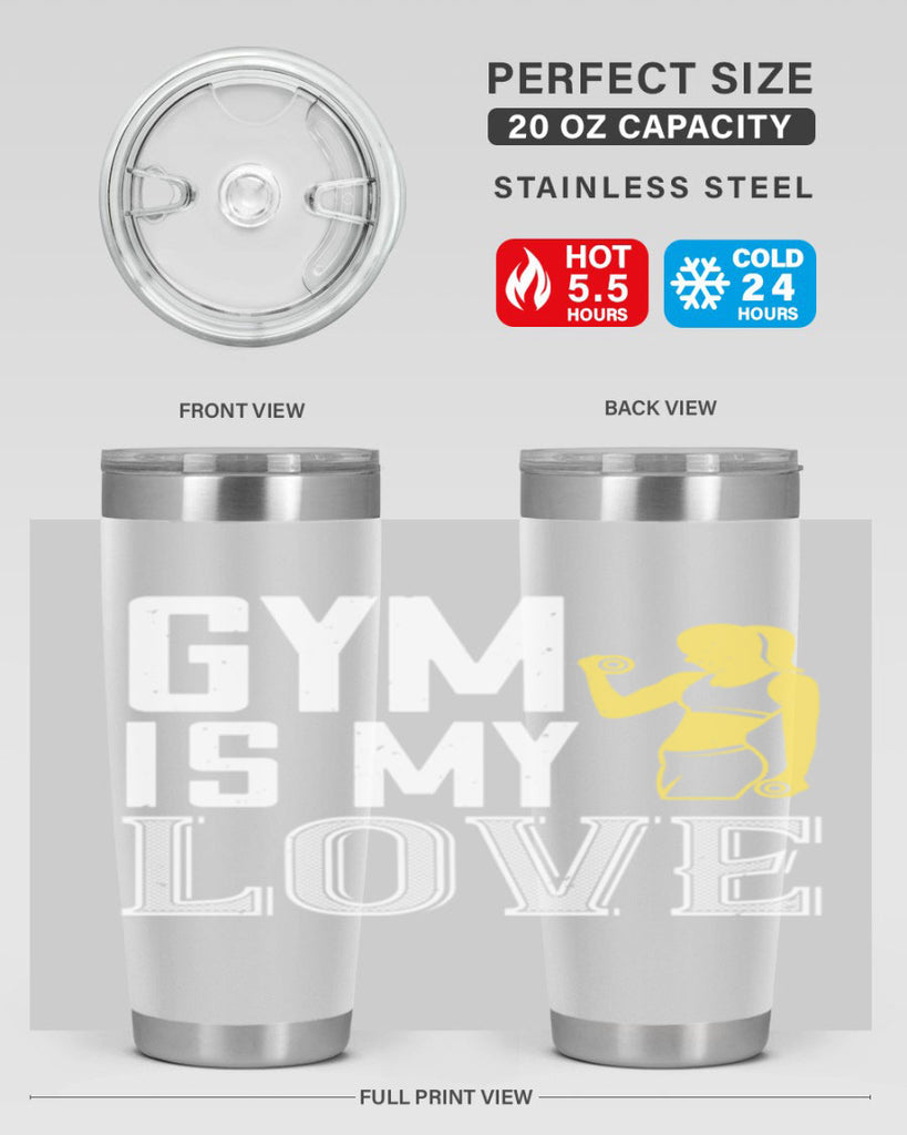gym is my love 98#- gym- Tumbler