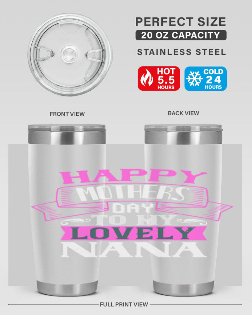 happy mothers day to my lovely nana 28#- grandma - nana- Tumbler