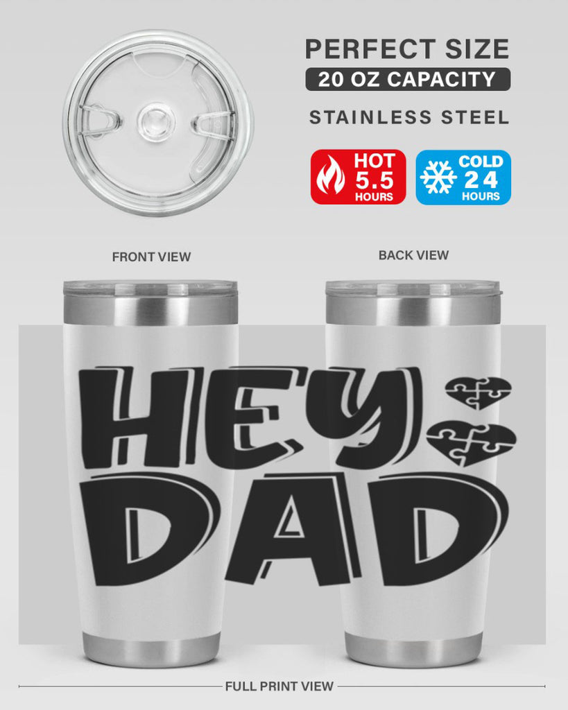 hey dad 9#- dad- Tumbler