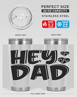 hey dad Style 15#- autism- Tumbler