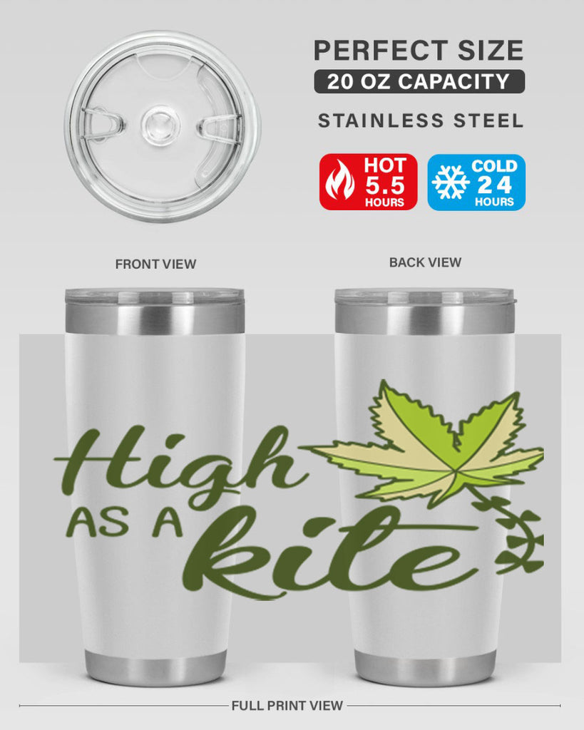 high as a kite 112#- marijuana- Tumbler