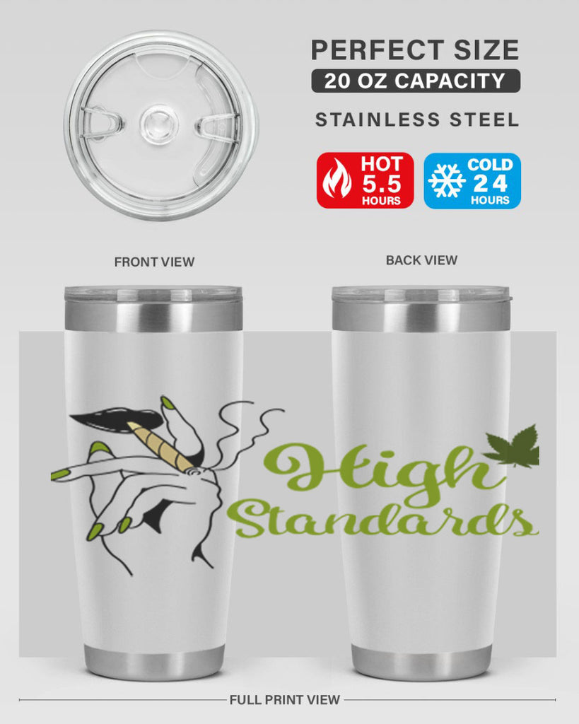 high standards 118#- marijuana- Tumbler