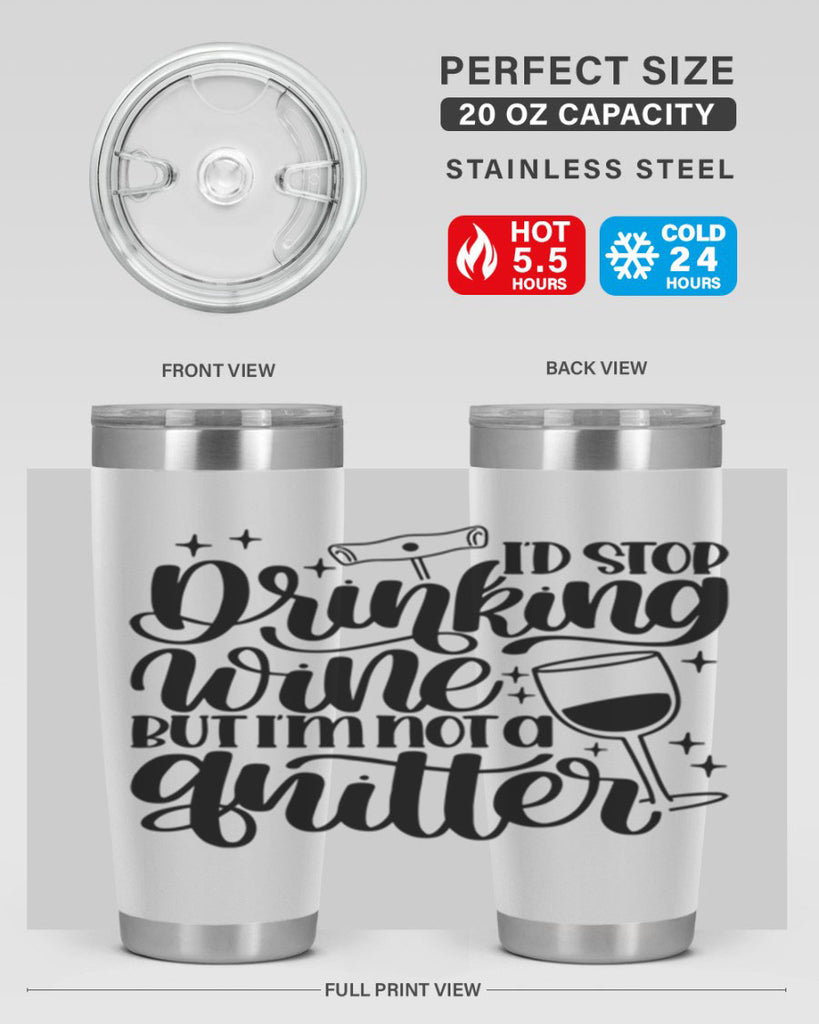 id stop drinking wine 49#- wine- Tumbler