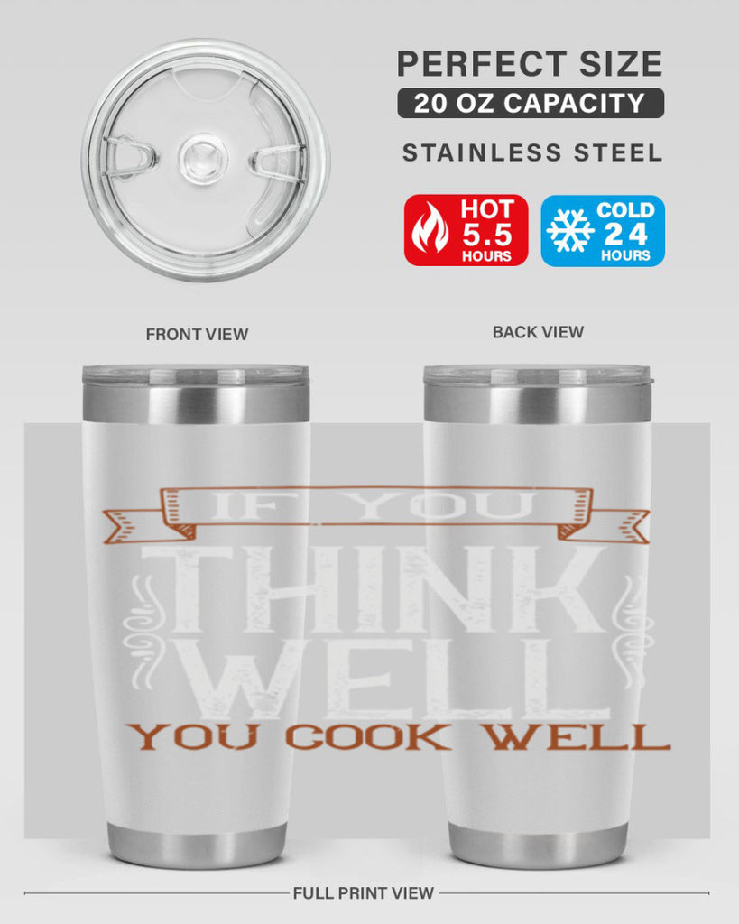 if you think well you cook well 24#- cooking- Tumbler