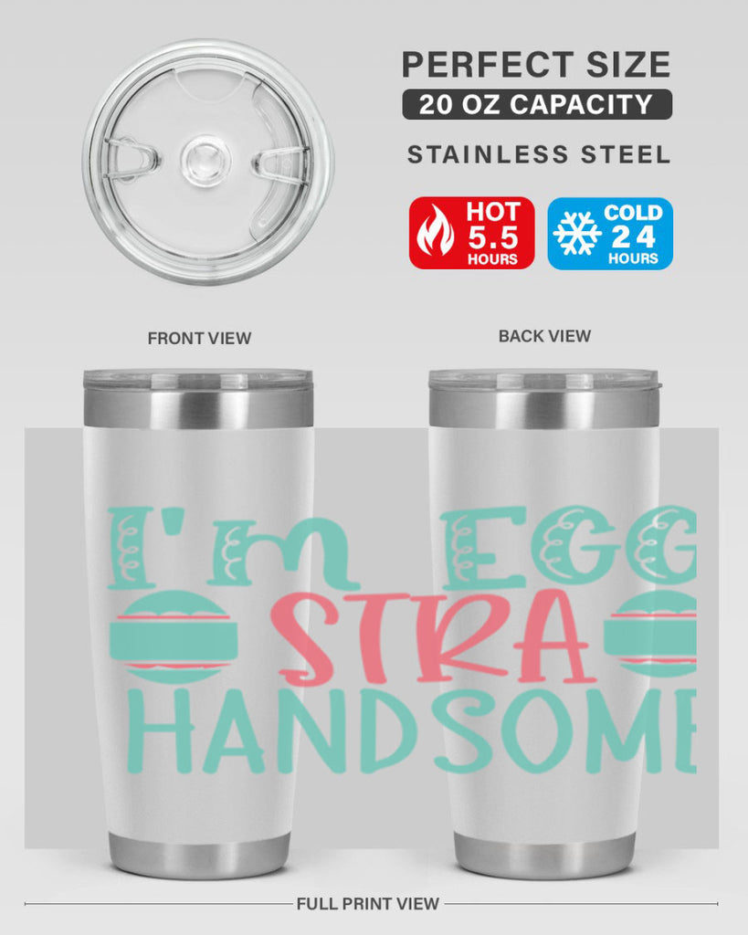 im eggstra handsome 115#- easter- Tumbler