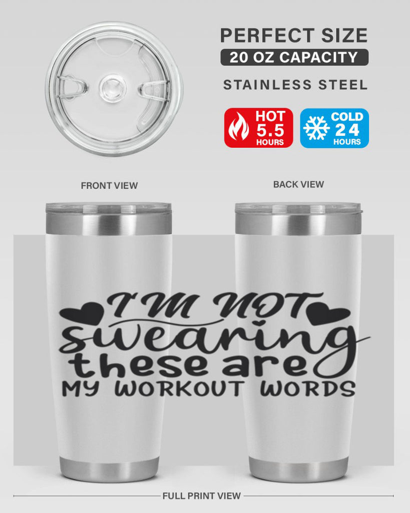 im not swearing these are my workout words 39#- gym- Tumbler