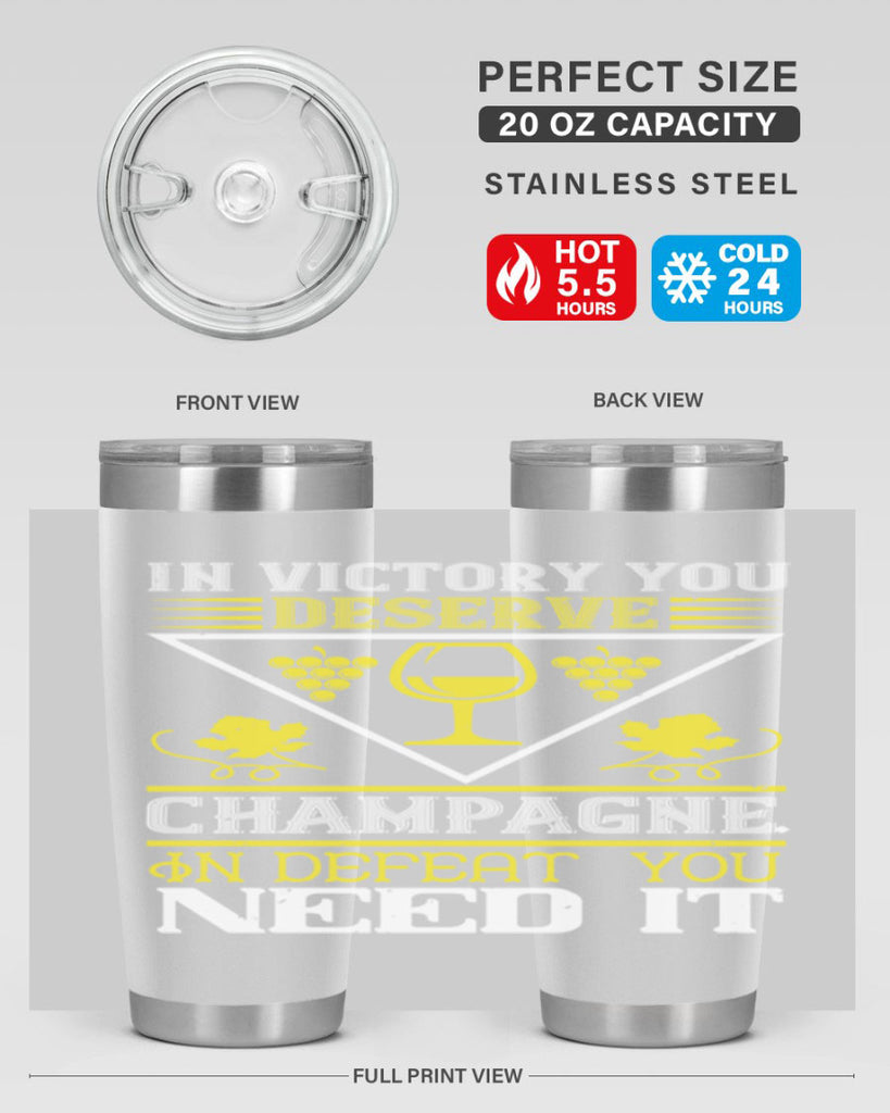 in victory you deserve champagne 76#- wine- Tumbler